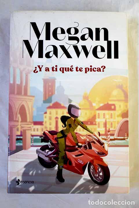Libros: &iquest;Y a ti qu&eacute; te pica?.- Maxwell, Megan - Foto 1