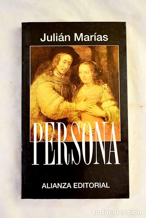 Livres: Persona: Mar&iacute;as, Juli&aacute;n.- Mar&iacute;as, Juli&aacute;n