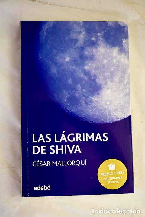 Livros em segunda m&atilde;o: Las l&aacute;grimas de Shiva.- Mallorqu&iacute;, C&eacute;sar