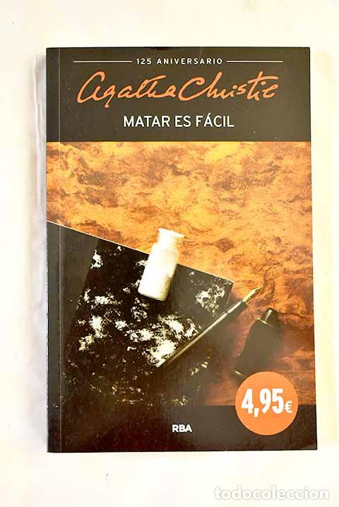 Libros: Matar es f&aacute;cil: Christie, Agatha.- Christie, Agatha