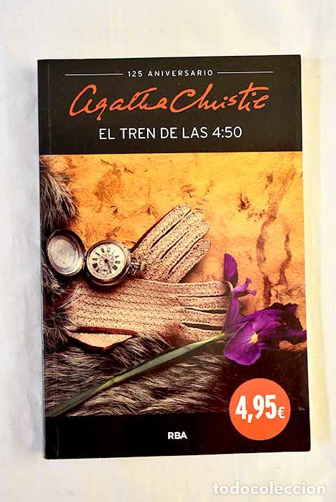 Libros: El tren de las 4:50: Christie, Agatha.- Christie, Agatha