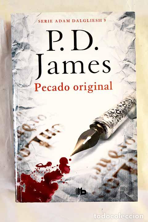 Libros: Pecado original: James, P. D..- James, P. D. - Foto 1