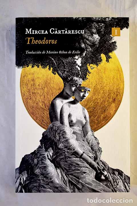 Libri di seconda mano: Theodoros: Cartarescu, Mircea.- Cartarescu, Mircea