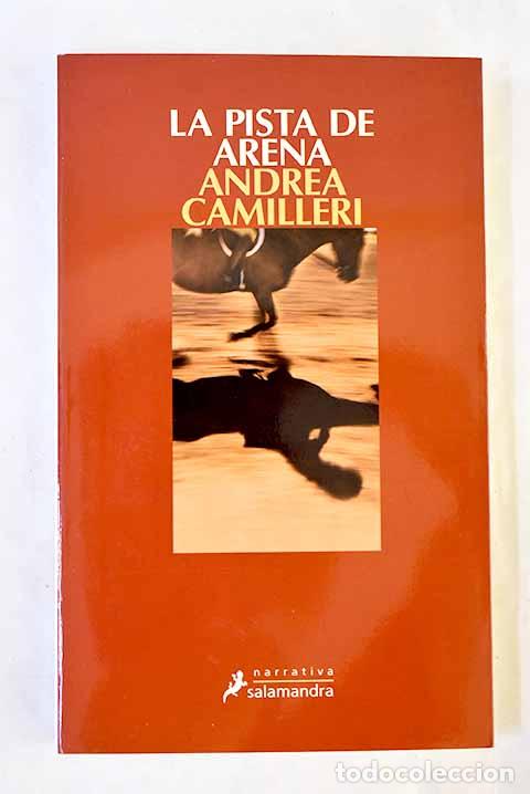 books: La pista de arena: Camilleri, Andrea.- Camilleri, Andrea