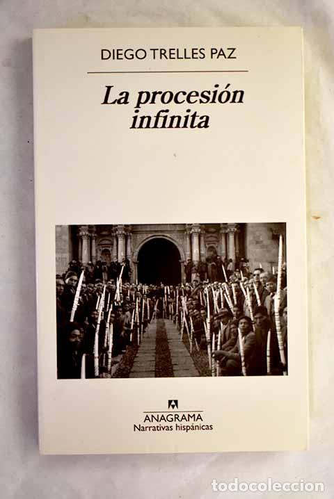 books: La procesi&oacute;n infinita.- Trelles Paz, Diego