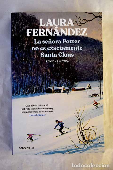 books: La se&ntilde;ora Potter no es exactamente Santa Claus.- Fern&aacute;ndez, Laura