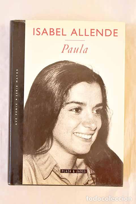 Libros: Paula: Allende, Isabel.- Allende, Isabel