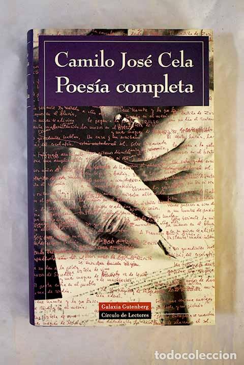 B&uuml;cher: Poes&iacute;a completa: Cela, Camilo Jos&eacute;.- Cela, Camilo Jos&eacute;