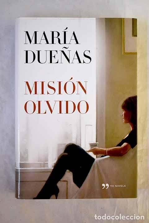 Libri di seconda mano: Misi&oacute;n olvido: Due&ntilde;as, Mar&iacute;a.- Due&ntilde;as, Mar&iacute;a