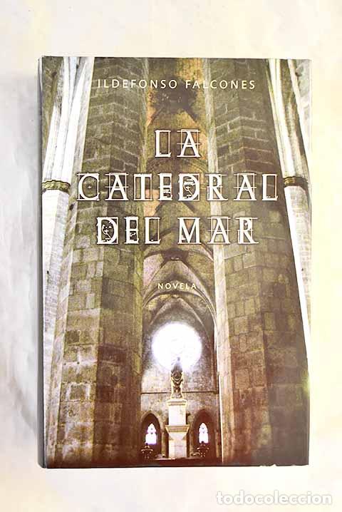 Libros: La catedral del mar: Falcones, Ildefonso.- Falcones, Ildefonso - Foto 1