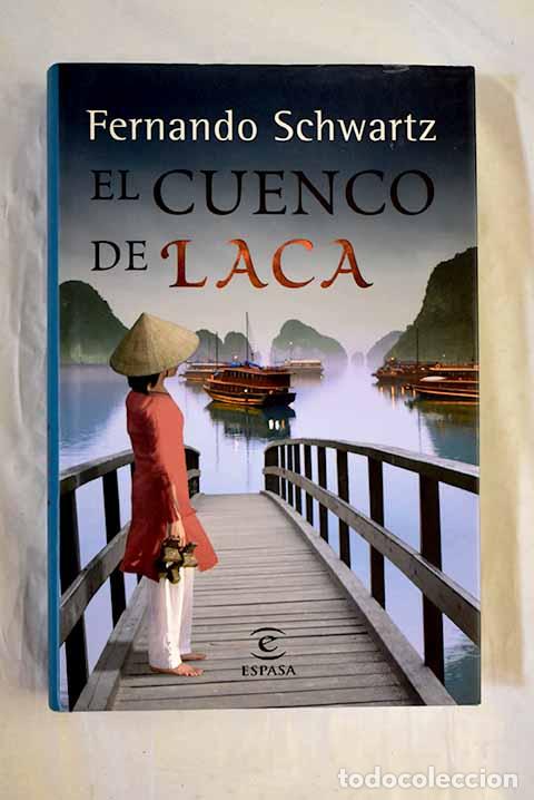 Libros: El cuenco de laca: Schwartz, Fernando.- Schwartz, Fernando