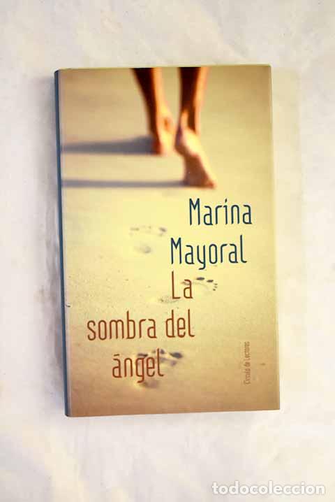 B&uuml;cher: La sombra del &aacute;ngel: Mayoral, Marina.- Mayoral, Marina