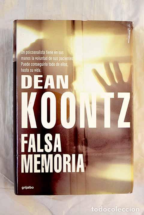 Libros: Falsa memoria: Koontz, Dean R..- Koontz, Dean R. - Foto 1