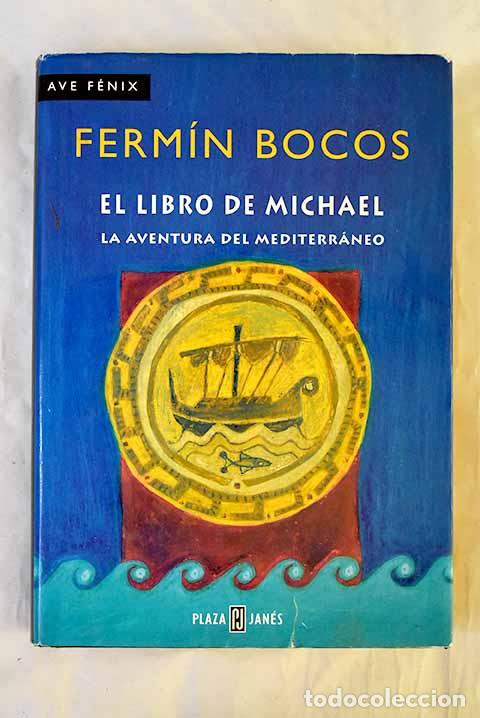 Libros: El libro de Michael: Bocos, Ferm&iacute;n.- Bocos, Ferm&iacute;n - Foto 1
