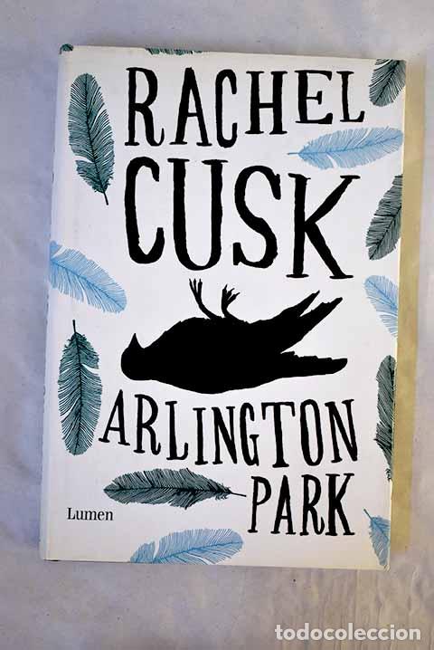 Livros em segunda m&atilde;o: Arlington Park: Cusk, Rachel.- Cusk, Rachel