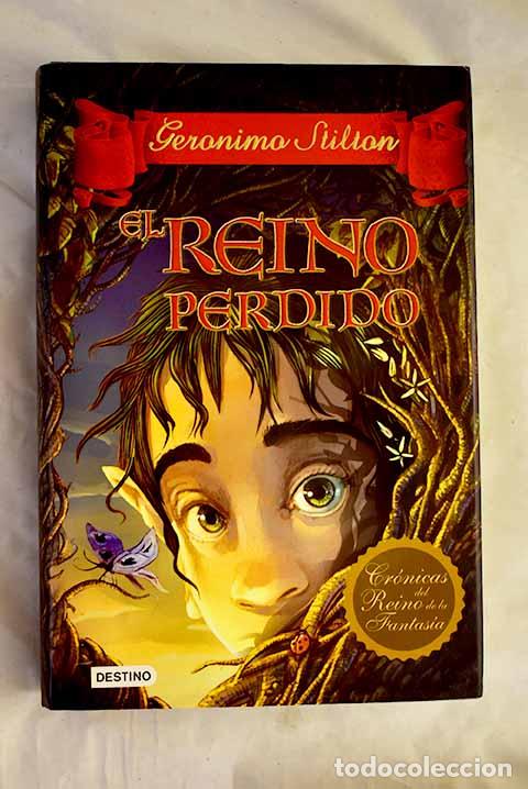 Libros: El reino perdido: Stilton, Geronimo.- Stilton, Geronimo - Foto 1