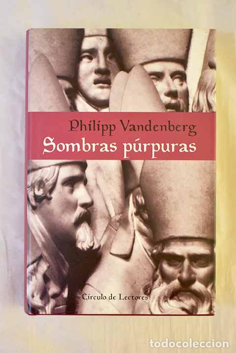 Libros: Sombras p&uacute;rpuras: Vandenberg, Philipp.- Vandenberg, Philipp - Foto 1
