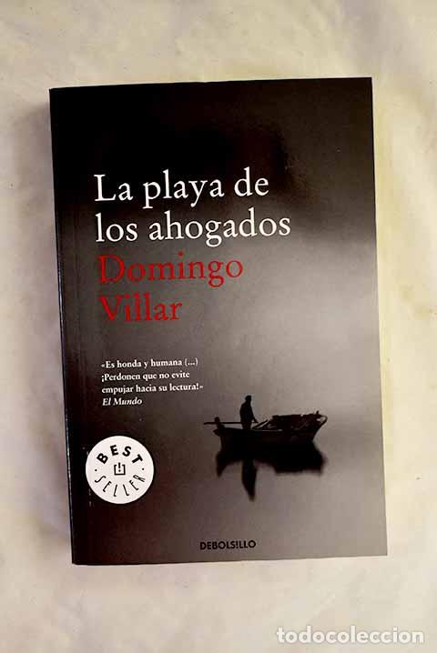 Libri di seconda mano: La playa de los ahogados.- Villar, Domingo