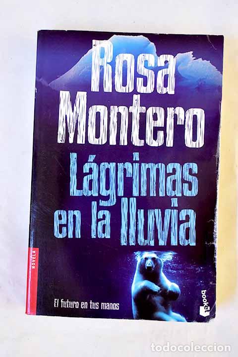 Libri di seconda mano: L&aacute;grimas en la lluvia.- Montero, Rosa