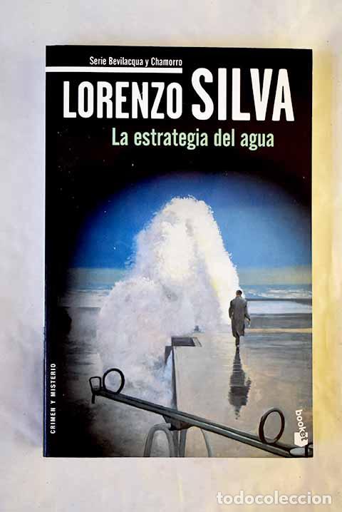 Libros: La estrategia del agua.- Silva, Lorenzo