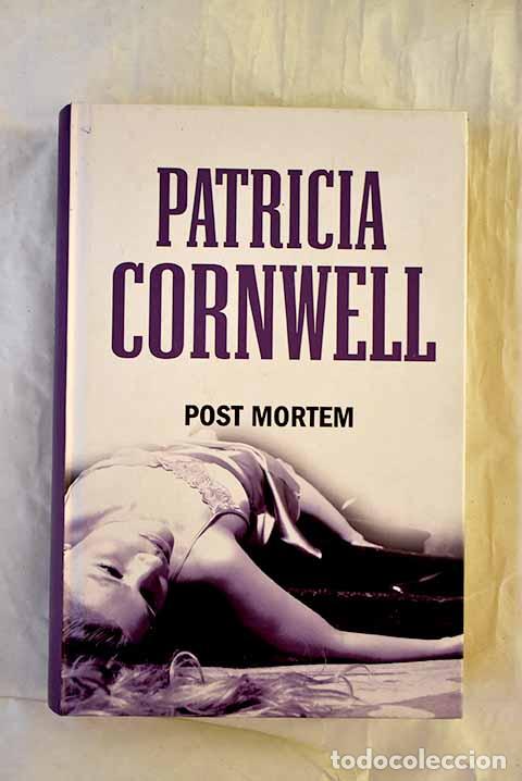Libros: Post mortem: Cornwell, Patricia.- Cornwell, Patricia - Foto 1