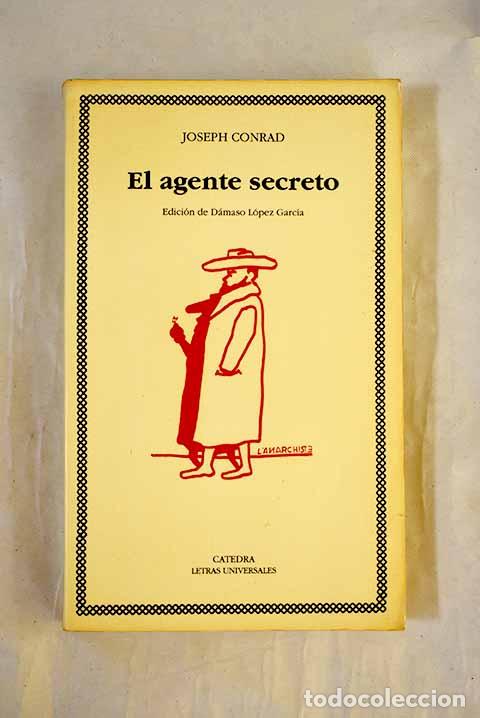 books: El agente secreto: Conrad, Joseph.- Conrad, Joseph