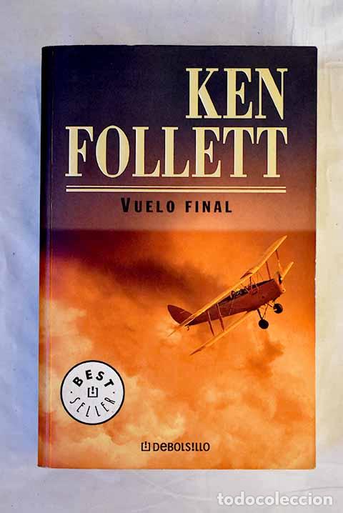 books: Vuelo final: Follett, Ken.- Follett, Ken