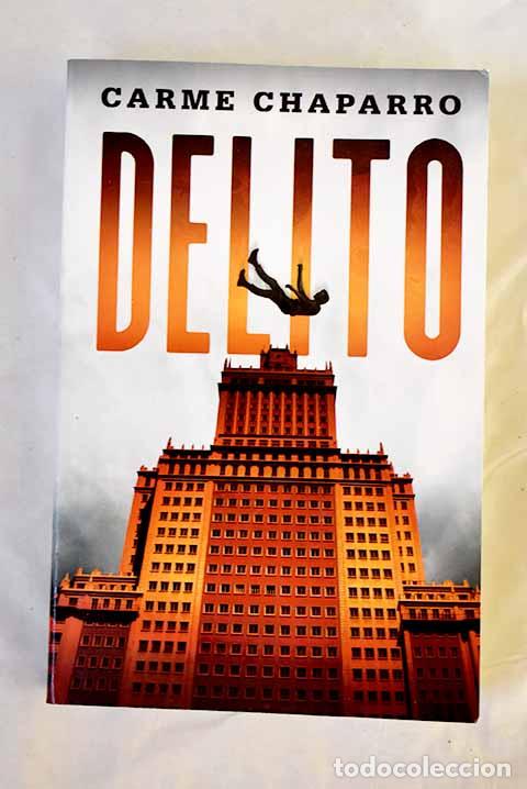 Livres: Delito: Chaparro, Carme.- Chaparro, Carme