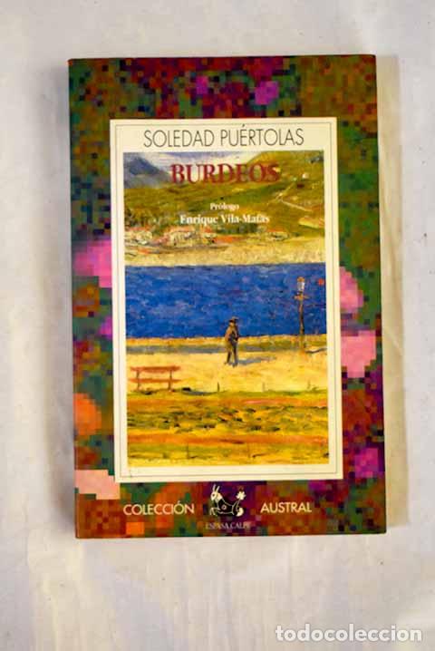 Livres: Burdeos: Pu&eacute;rtolas, Soledad.- Pu&eacute;rtolas, Soledad