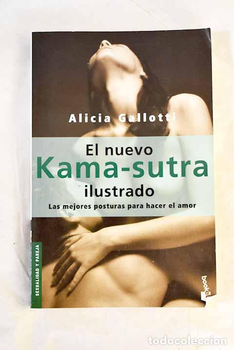 Livres: El nuevo kama-sutra ilustrado.- Gallotti, Alicia