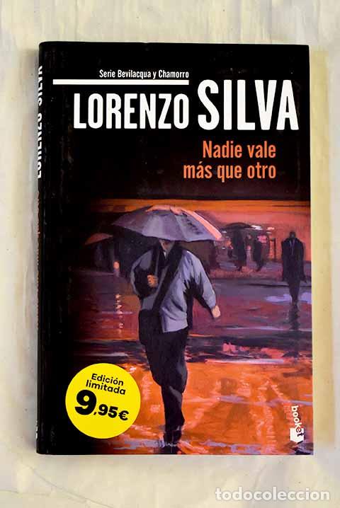 Libros: Nadie vale m&aacute;s que otro.- Silva, Lorenzo - Foto 1
