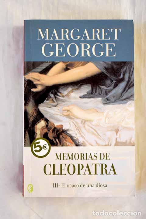 Libros: El ocaso de una diosa.- George, Margaret