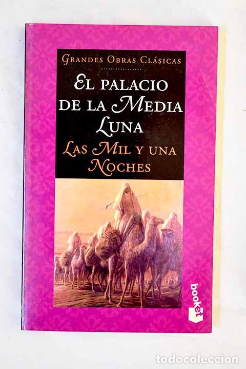 B&uuml;cher: El Palacio de la Media Luna: Las mil y una noches