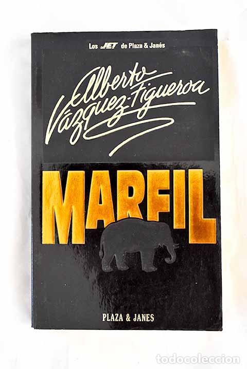 Livres: Marfil: V&aacute;zquez-Figueroa, Alberto.- V&aacute;zquez-Figueroa, Alberto