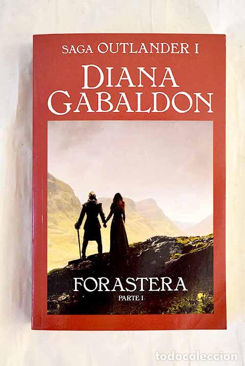 Libros: Forastera, tomo 1: Gabaldon, Diana.- Gabaldon, Diana