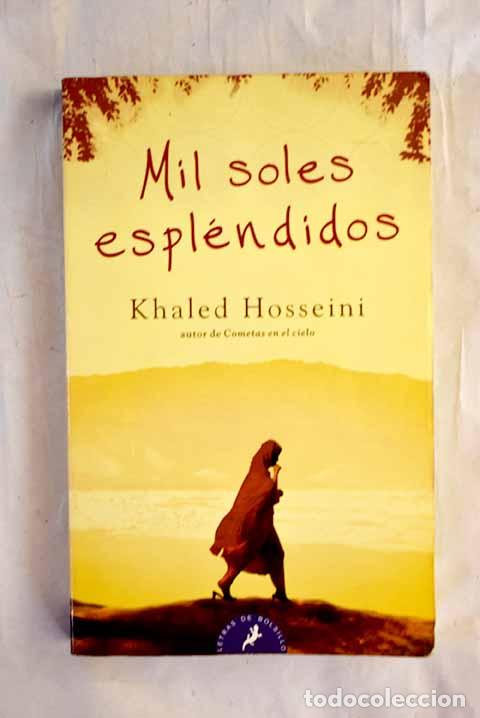 Libros: Mil soles espl&eacute;ndidos.- Hosseini, Khaled