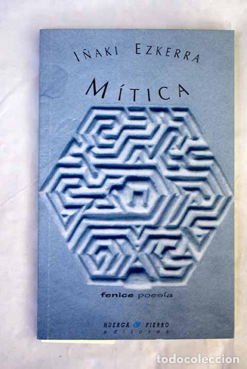 Libros: M&iacute;tica: Ezkerra, I&ntilde;aki.- Ezkerra, I&ntilde;aki