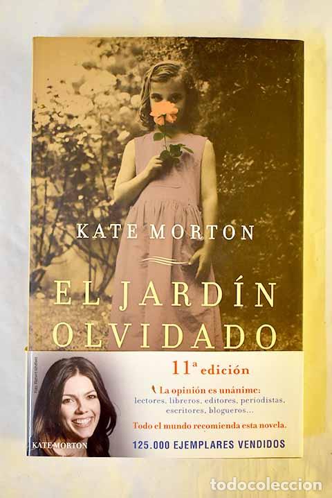 Libros: El jard&iacute;n olvidado: Morton, Kate.- Morton, Kate