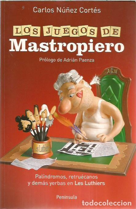 Libros: LOS JUEGOS DE MASTROPIERO CARLOS NU&Ntilde;EZ CORTES PENINSULA