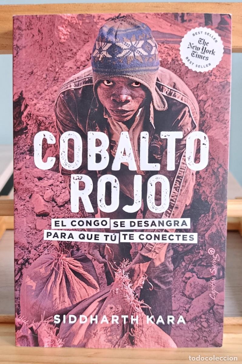 Libros: Cobalto rojo - Kara, Siddharth con salvapaginas del mismo libro