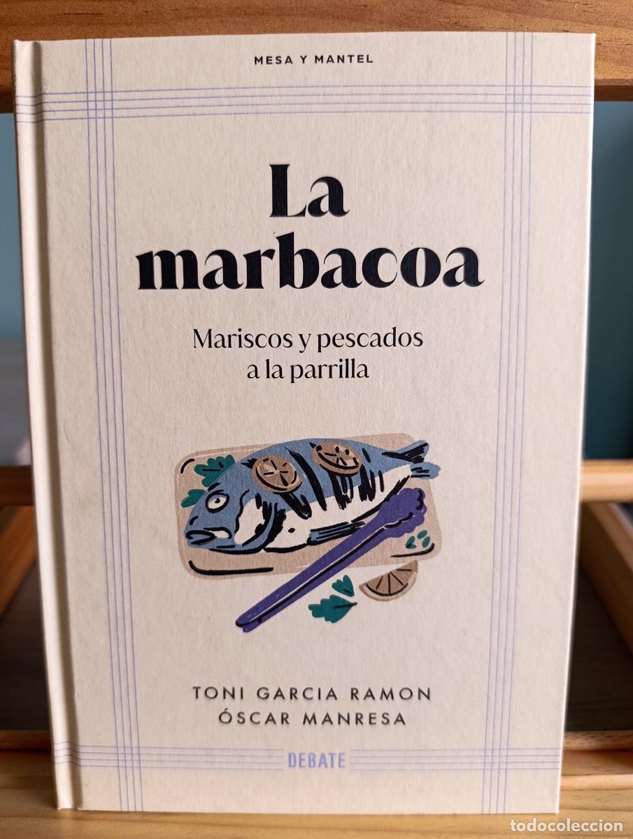 Libros: La marbacoa Mariscos y pescados a la parrilla