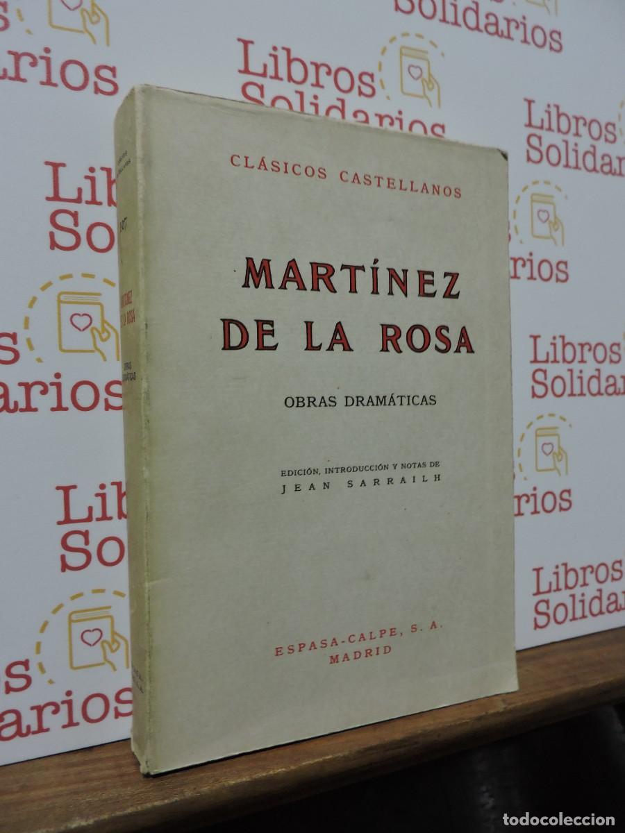 Libros: Obras Dram&aacute;ticas. Mart&iacute;nez de la Rosa. Ed. Espasa-Calpe. Madrid, 1972 - Foto 1