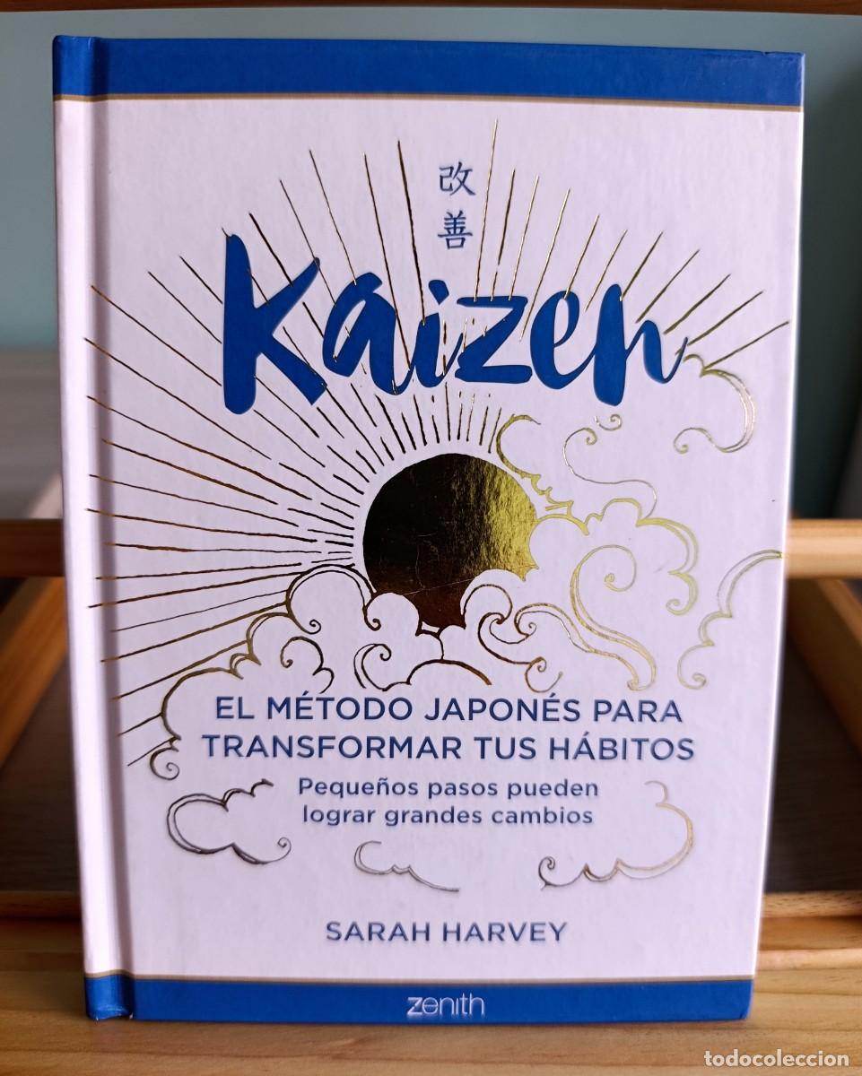 Libros: Kaizen - El m&eacute;todo japon&eacute;s para transformar tus h&aacute;bitos - Harvey, Sarah