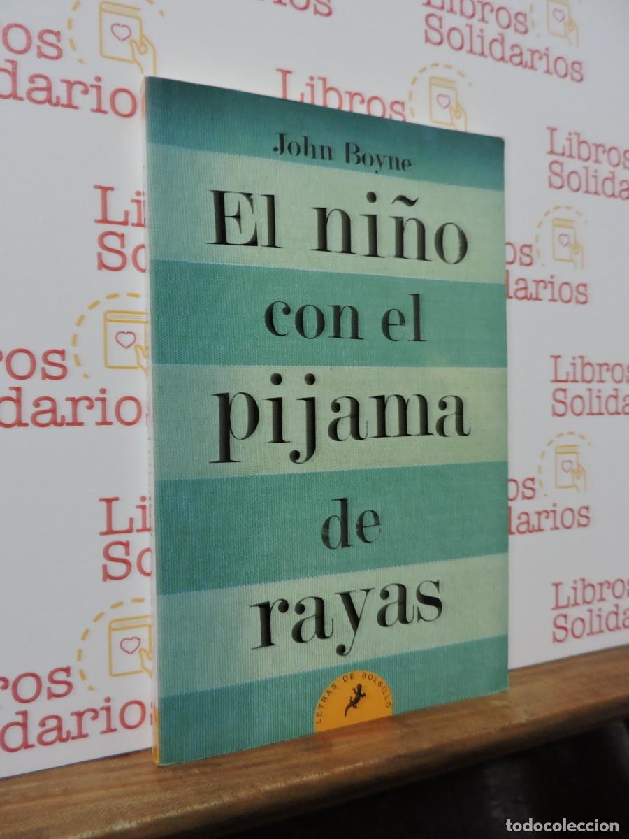 Libros: El ni&ntilde;o con el pijama de rayas. BOYNE, John. Ed. Salamandra. 2013