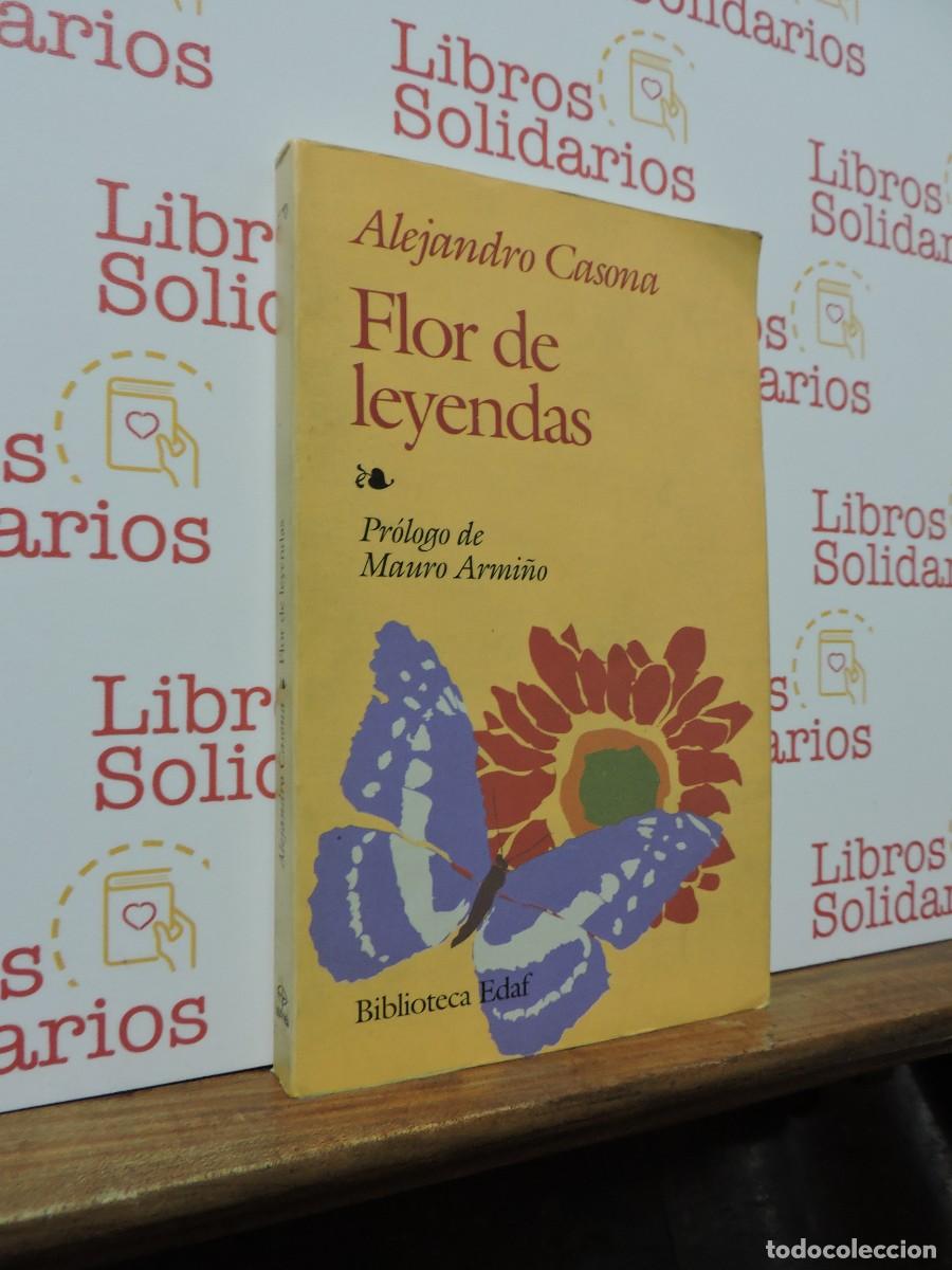 Libros: Flor de leyendas. CASONA, Alejandro. Ed. Biblioteca Edaf. Madrid, 1990 - Foto 1