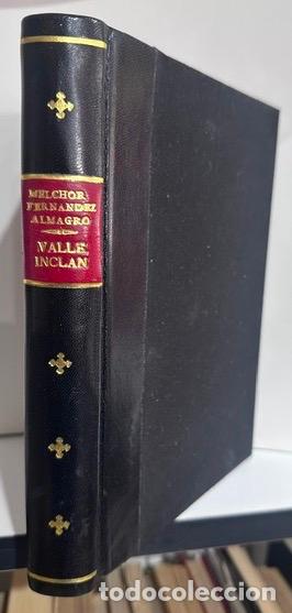 Libros: VIDA Y LITERATURA DE VALLE-INCLAN - FERNANDEZ ALMAGRO, Melchor