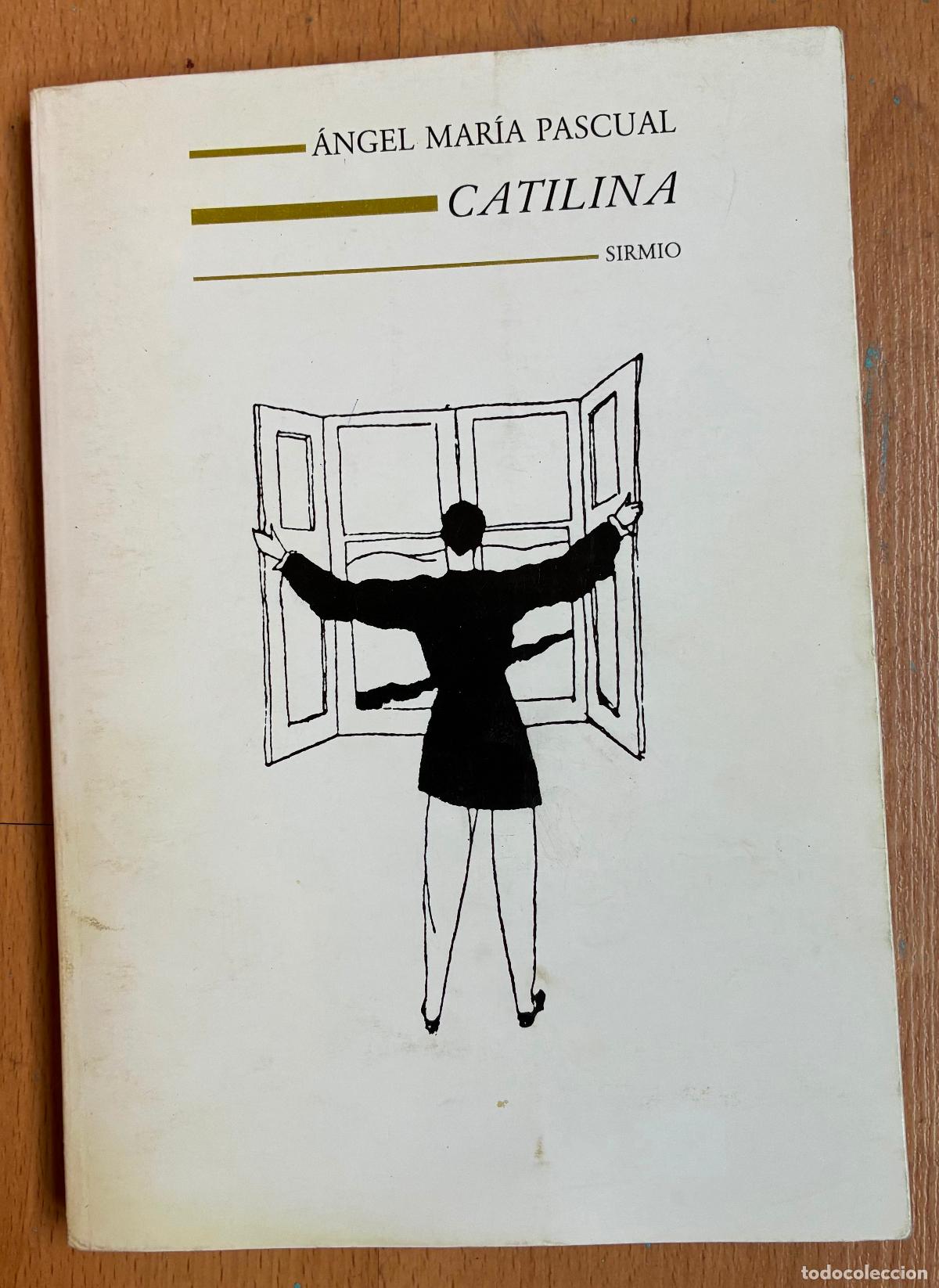 Libros: CATILINA, Angel Maria Pascual
