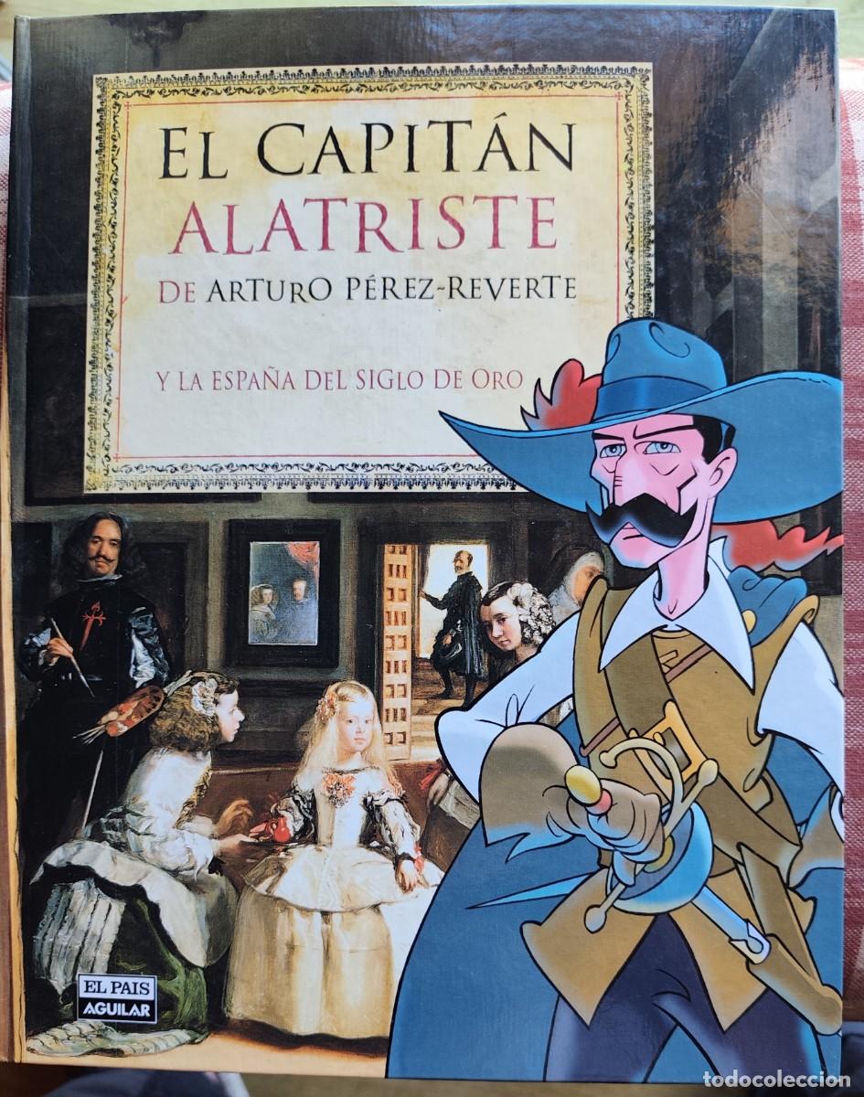 Libros: El Cap&igrave;t&aacute;n Alatriste y la Espa&ntilde;a del siglo de oro - Foto 1