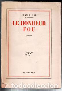 Libros: Le bonheur Fou, Jean Giono