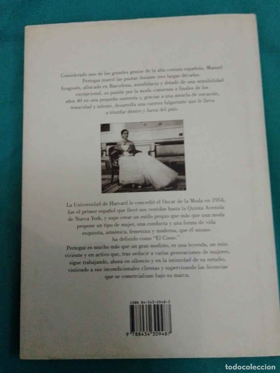 Libros: Universo de la moda. Pertegaz. Isabel de Villalonga, ediciones Pol&iacute;grafa. - Foto 7